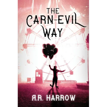 The Carn-evil Way