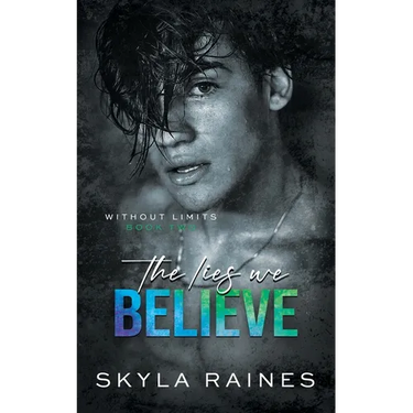 The Lies We Believe