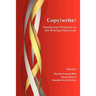 Copy(write): Intellectual Property in the Writing Classroom