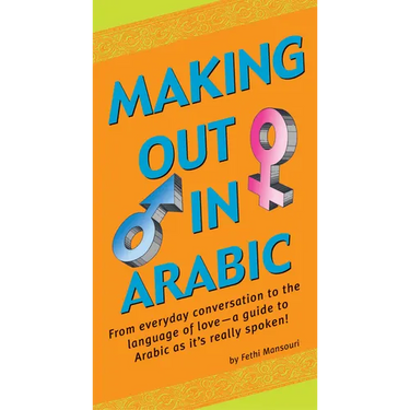 Making Out in Arabic