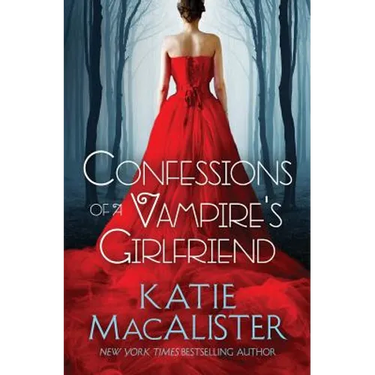 Confessions of a Vampire's Girlfriend