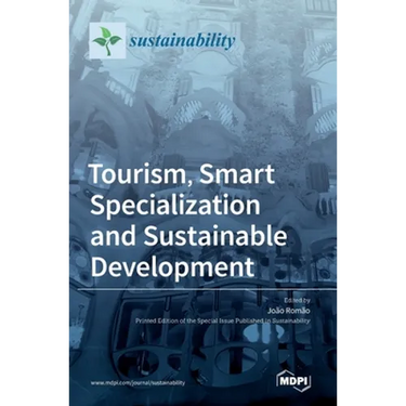 Tourism, Smart Specialization and Sustainable Development