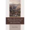 Khoikhoi, Microhistory, and Colonial Characters at the Cape of Good Hope