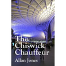 The Chiswick Chauffeur
