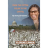 From the Cotton Fields to the Capitol: My destiny with diabetes