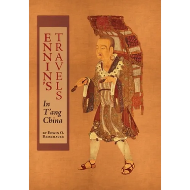 Ennin's Travels in T'ang China