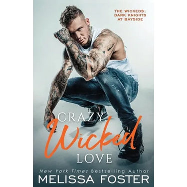 Crazy, Wicked Love