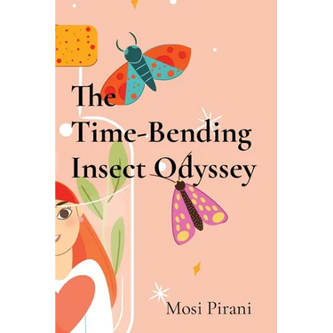 The Time-Bending Insect Odyssey: Adventures of the Butterfly Brigade