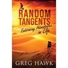 Random Tangents: Embracing Adventures in Life