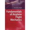 Fundamentals of Airplane Flight Mechanics