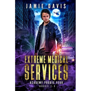 Extreme Medical Services Box Set Vol 1 - 3: Medical Care of the Fringes of Humanity