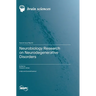 Neurobiology Research on Neurodegenerative Disorders