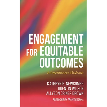 Engagement for Equitable Outcomes: A Practitioner's Playbook