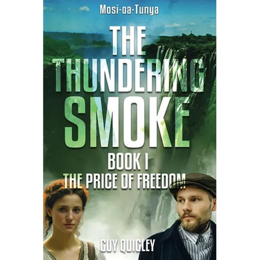 The Thundering Smoke Book 1: The Price of Freedom