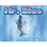 Mr. Blue