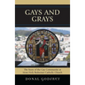 Gays and Grays: The Story of the Inclusion of the Gay Community at Most Holy Redeemer Catholic Parish in San Francisco