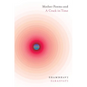 Mother Poems and A Crack in Time