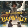 Pivik Learns from Takannaaluk: English Edition
