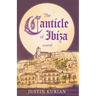 The Canticle of Ibiza