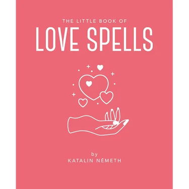 The Little Book of Love Spells