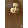 Nadia, Captive of Hope: Memoir of an Arab Woman: Memoir of an Arab Woman