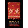 Loving in the War Years: And Other Writings, 1978-1999