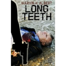 Long Teeth: Stone Angel #4