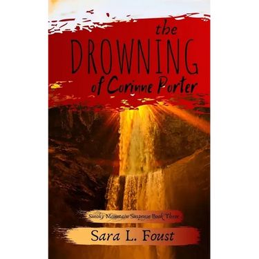 The Drowning of Corinne Porter
