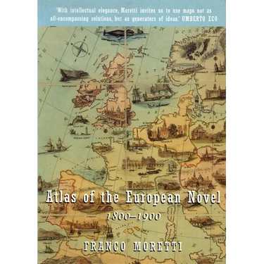 Atlas of the European Novel: 1800-1900