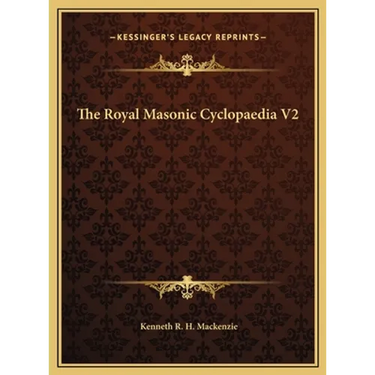 The Royal Masonic Cyclopaedia V2