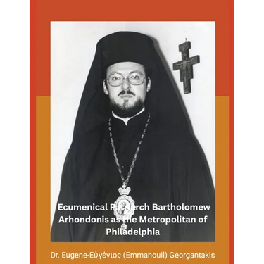 The Archbishop of Constantinople and Ecumenical Patriarch Bartholomew Arhondonis as the Metropolitan of Philadelphia