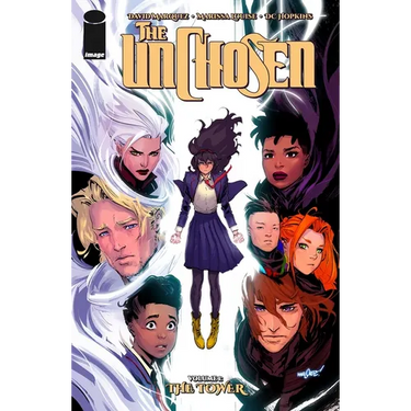 The Unchosen Volume 1: The Tower