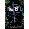 Powerful: A Powerless Story
