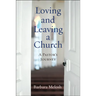 Loving and Leaving a Church: A Pastor's Journey
