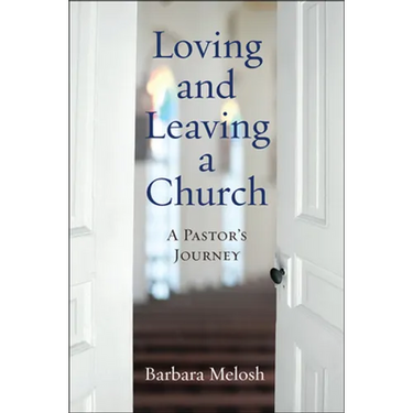 Loving and Leaving a Church: A Pastor's Journey
