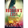 The Russian's Lust: Avenging Angel - Seven Deadly Sins