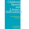 Children's Speech and Literacy Difficulties, Book 1: A Psycholinguistic Framework