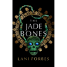 The Jade Bones