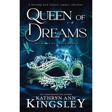 Queen of Dreams: A thrilling dark fantasy romance adventure