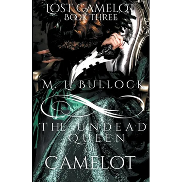 The Undead Queen of Camelot
