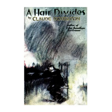 A Hair Divides (Valancourt 20th Century Classics)