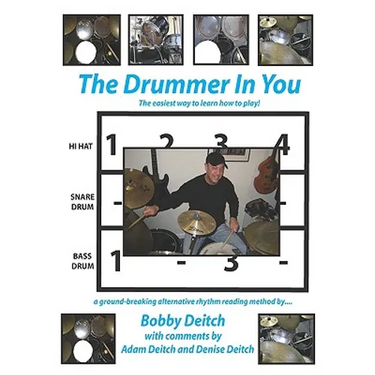 The Drummer in You: The Easiest Way to Learn How to Play
