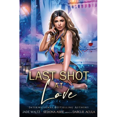 Last Shot at Love: A Paranormal Resort Romance