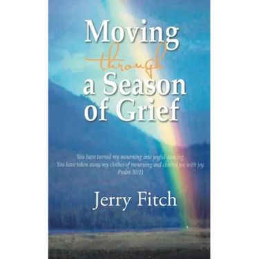 Moving through a Season of Grief