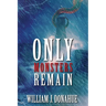Only Monsters Remain