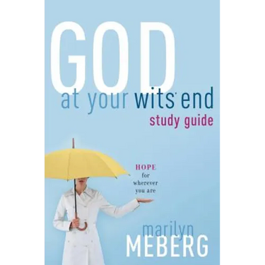 God at Your Wits' End