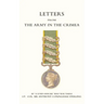 Letters from the Army in the Crimea Written During the Years 1854, 1855 and 1856