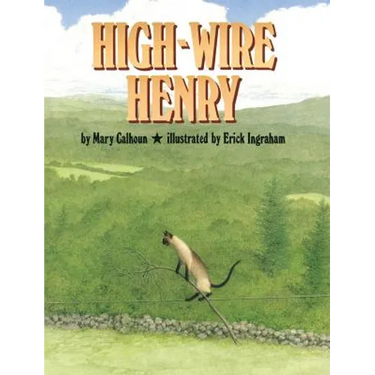 High-Wire Henry