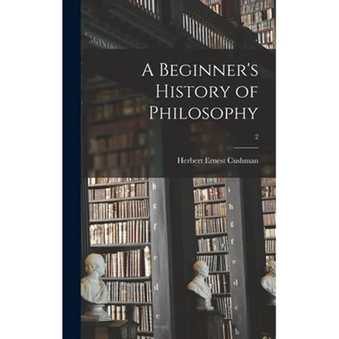 A Beginner's History of Philosophy; 2