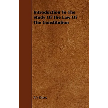 Introduction to the Study of the Law of the Constitution